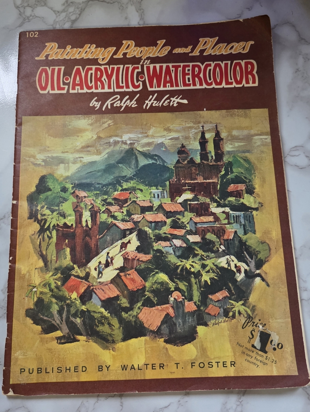 Vintage Painting People and Places in Oil-Acrylic-Watercolor 1960 Art Book